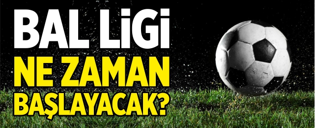 BAL ligi ne zaman başlayacak?