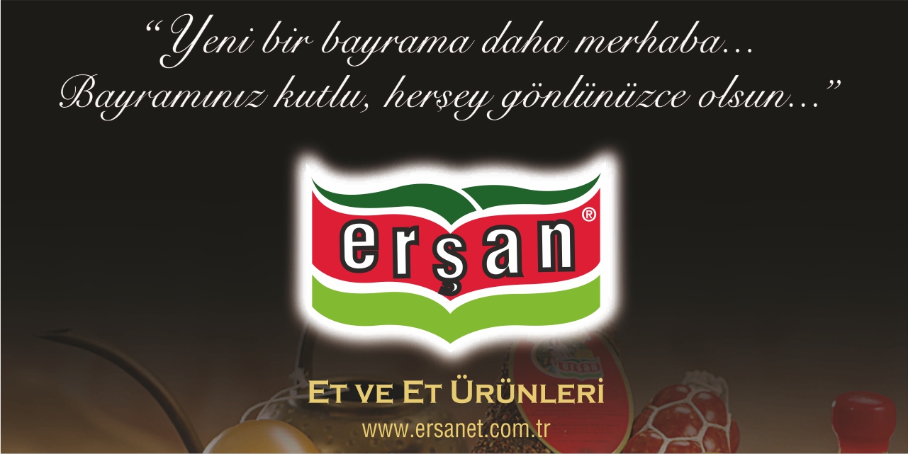 ERŞAN ET Ramazan Bayramı Kutlama Mesajı