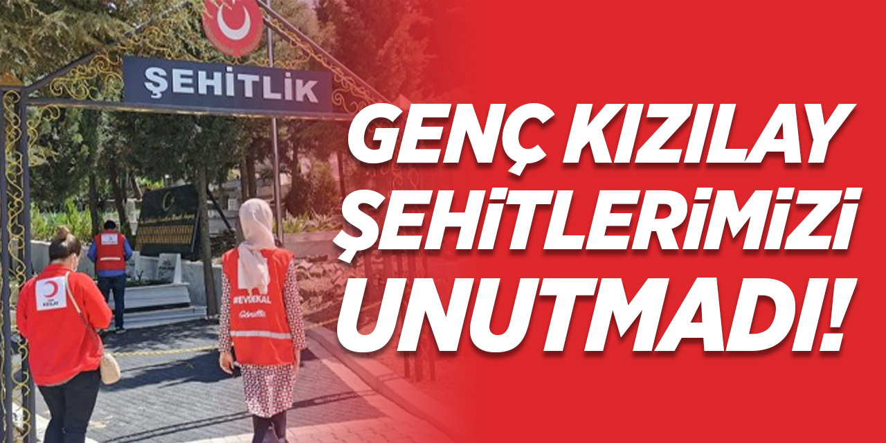 Genç kızılay şehitlerimizi unutmadı