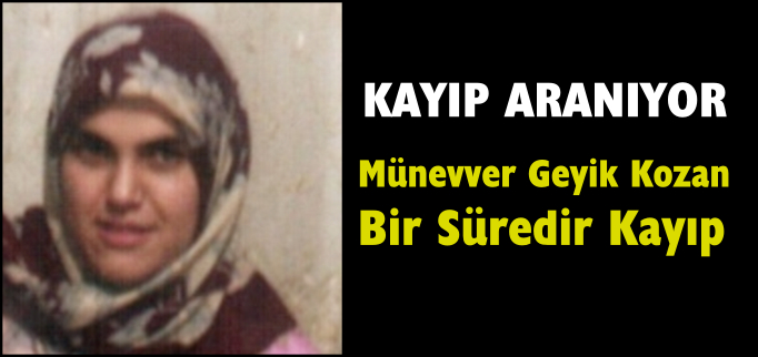 KAYIP ARANIYOR