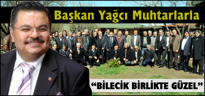 "BİLECİK BİRLİKTE GÜZEL"