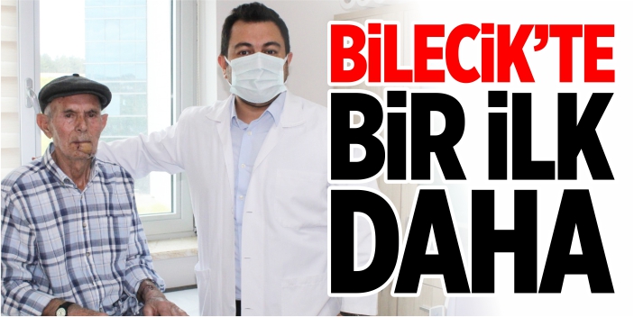 Bilecik’te bir ilk daha