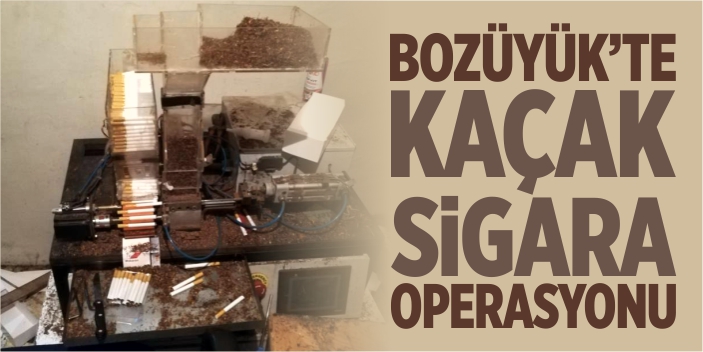 Bozüyük'te kaçak sigara operasyonu