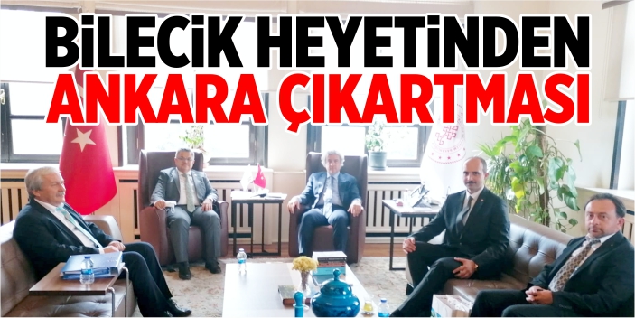 Bilecik heyetinden Bakanlık çıkartması