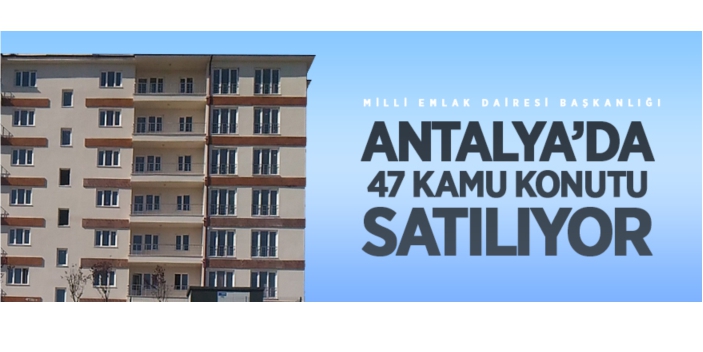 47 kamu konutu satışa çıkarılıyor