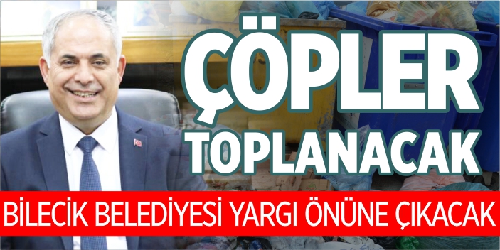 Çöp toplanacak, belediye yargı önüne çıkacak