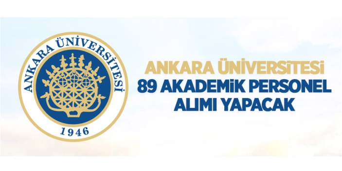 89 akademik personel alınacak