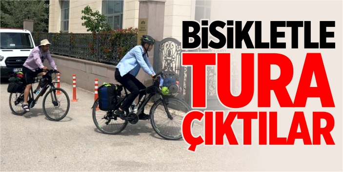 Bisikletle tura çıktılar