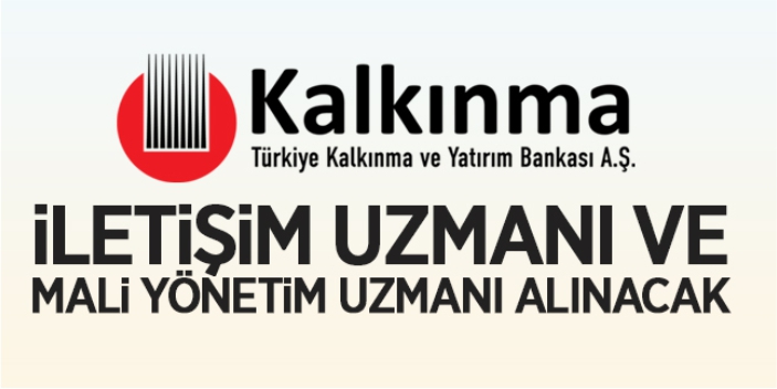 Kalkınma Bankası uzman alımı yapacak