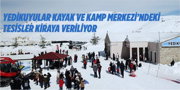 Kayak ve Kamp Merkezi’ndeki tesisler kiraya veriliyor