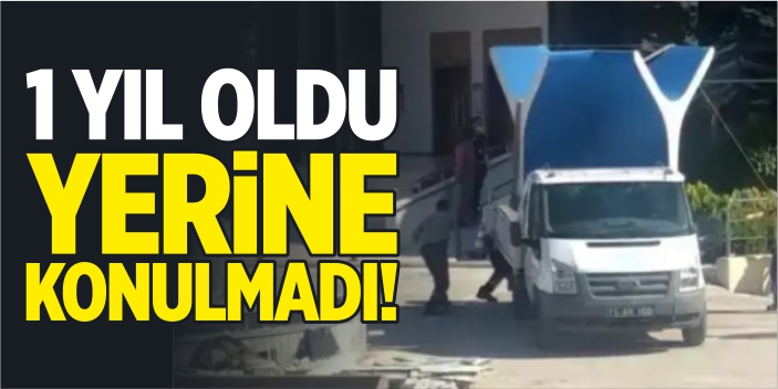 1 yıl oldu yerine konulmadı!