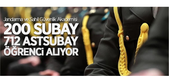 200 subay, 712 astsubay öğrenci alınacak