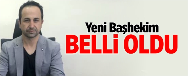 Bozüyük  yeni başhekim belli oldu