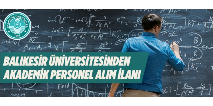 Balıkesir Üniversitesi personel alacak