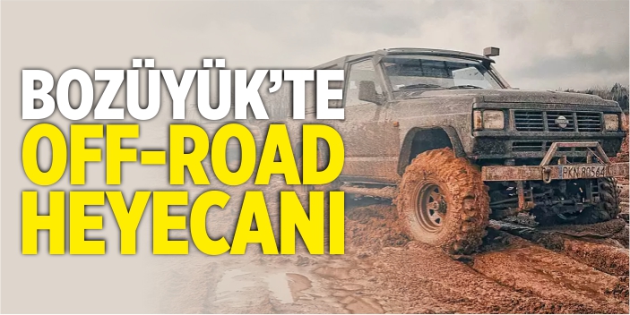 Bozüyük’te Off-Road heyecanı