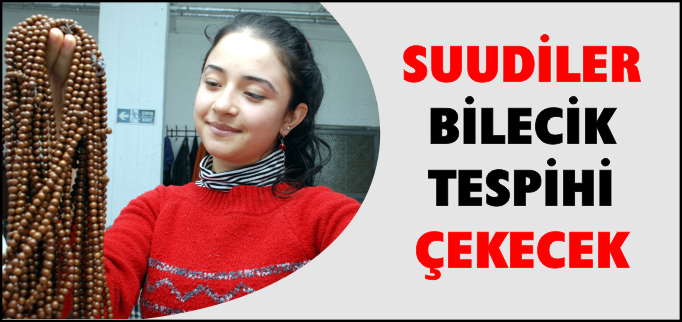 SUUDİLER BİLECİK TESPİHİ ÇEKECEK