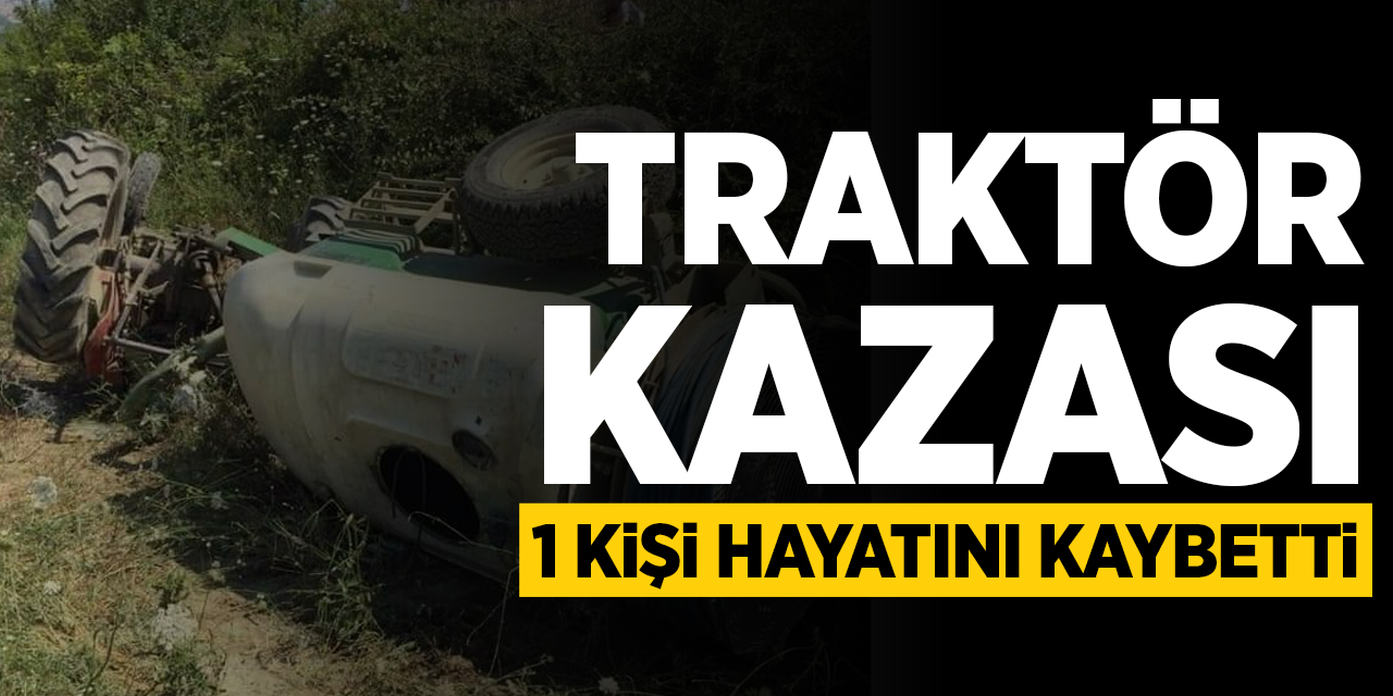 Traktör kazası