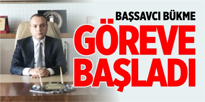 Bozüyük Başsavcısı Mustafa Bükme, göreve başladı