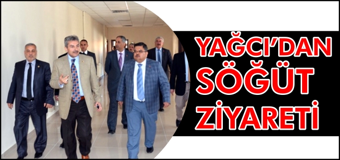 YAĞCI’DAN SÖĞÜT ZİYARETİ