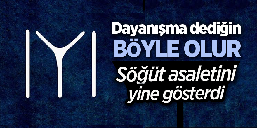 Dayanışma Dediğin Böyle Olur