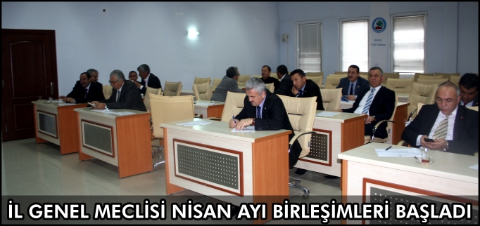 NİSAN AYI BİRLEŞİMLERİ BAŞLADI