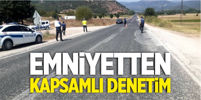 Emniyetten kapsamlı denetim