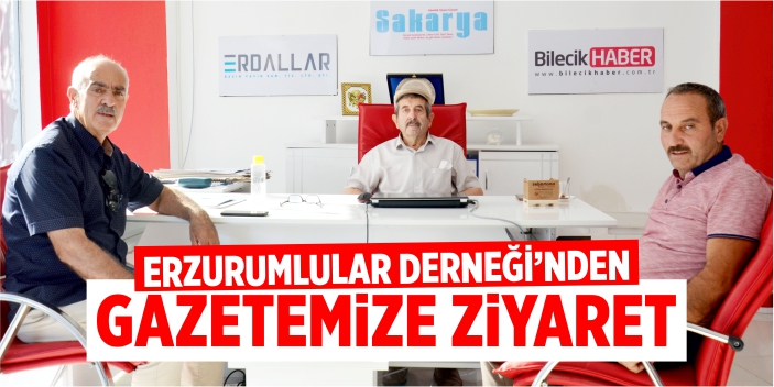 Erzurumlular Derneği'nden gazetemize ziyaret