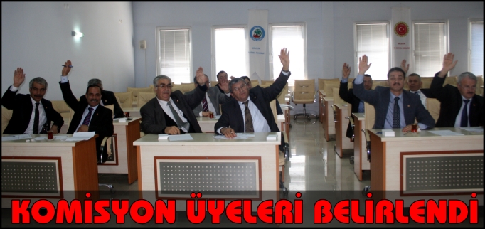 KOMİSYON ÜYELERİ BELİRLENDİ