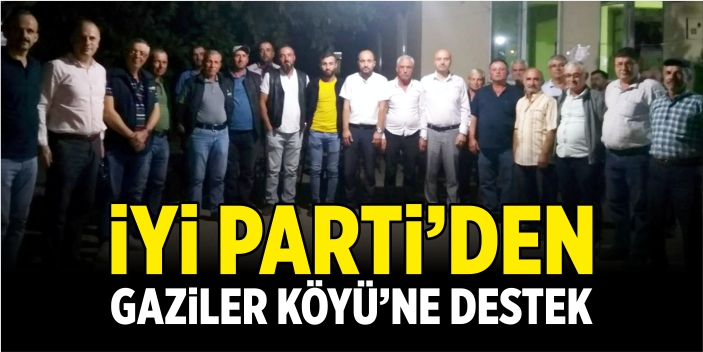 İYİ Parti’den Gaziler Köyü’ne destek