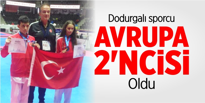 Dodurgalı sporcu Avrupa 2'ncisi oldu