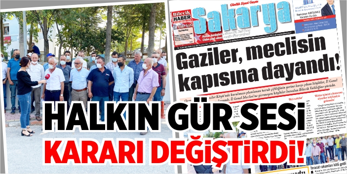 Halkın gür sesi kararı değiştirdi!