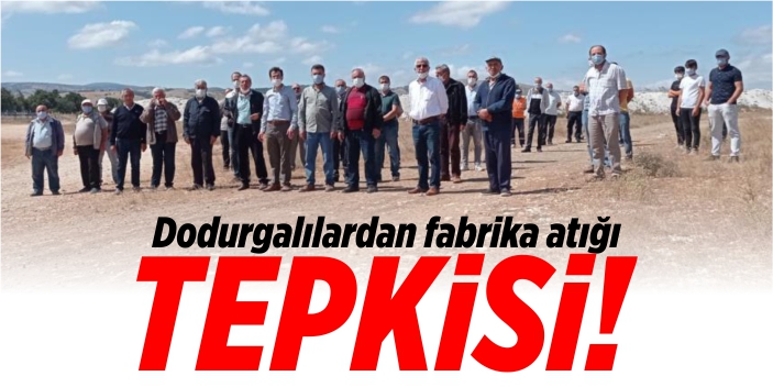 Dodurgalıların fabrika atığı tepkisi