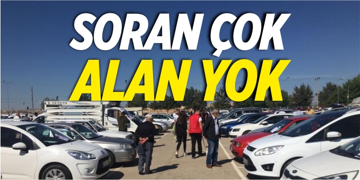 Soran çok alan yok!