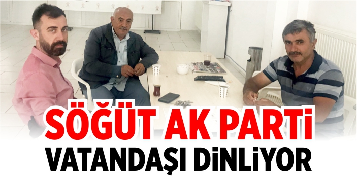Söğüt AK Parti vatandaşı dinliyor