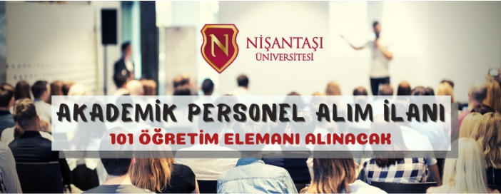 Nişantaşı Üniversitesinden akademik personel alım ilanı