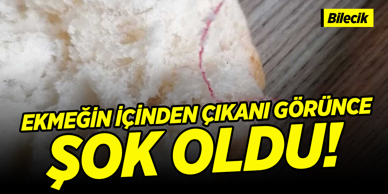 Ekmeğin içinden çıkanı görünce şok oldu!