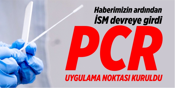 PCR uygulama noktası kuruldu