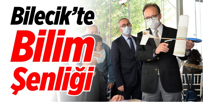 Bilecik’te Bilim Şenliği