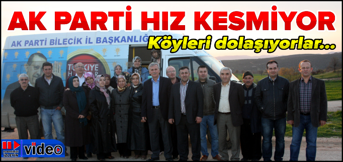 AK PARTİ HIZ KESMİYOR
