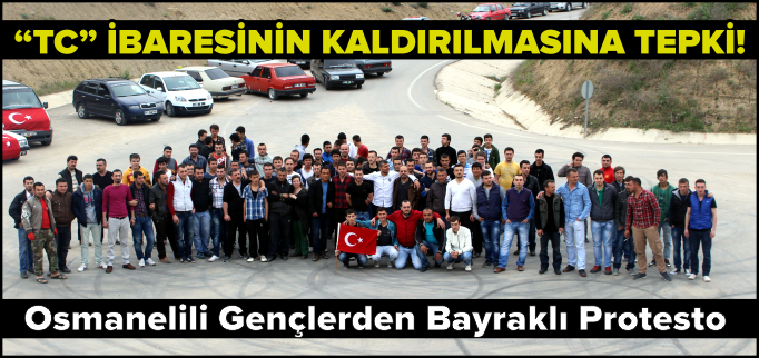 OSMANELİLİ GENÇLERDEN PROTESTO