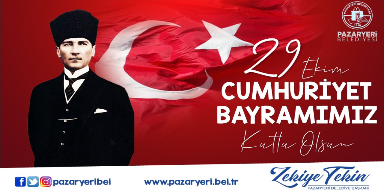 Pazaryeri Belediye Başkanı Zekiye Tekin - 29 Ekim Kutlama İlanı