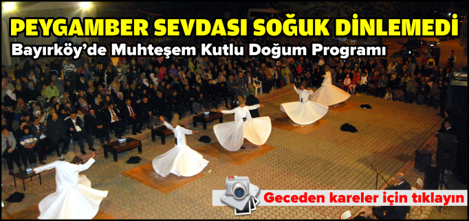 PEYGAMBER SEVDASI SOĞUK DİNLEMEDİ