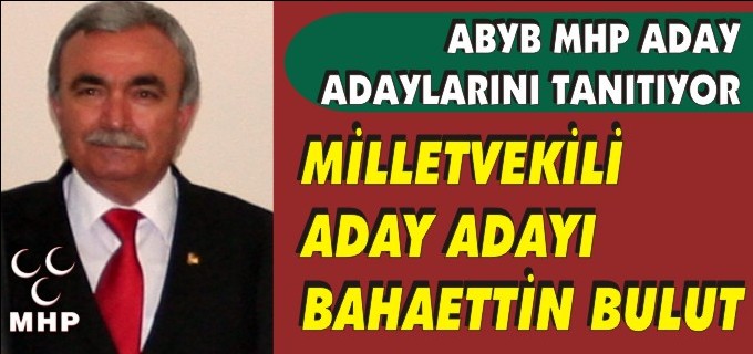 ANADOLU BASIN YAYIN BİRLİĞİ MHP ADAY ADAYLARINI TANITIYOR