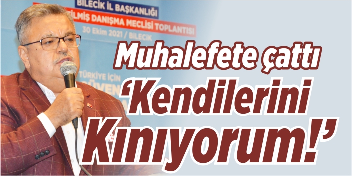 Mv. Selim Yağcı, muhalefete çattı, "Kendilerini kınıyorum"