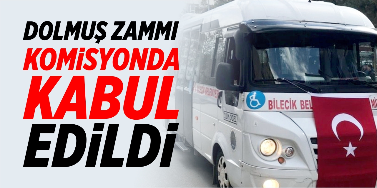 Dolmuş zammı komisyonda kabul edildi
