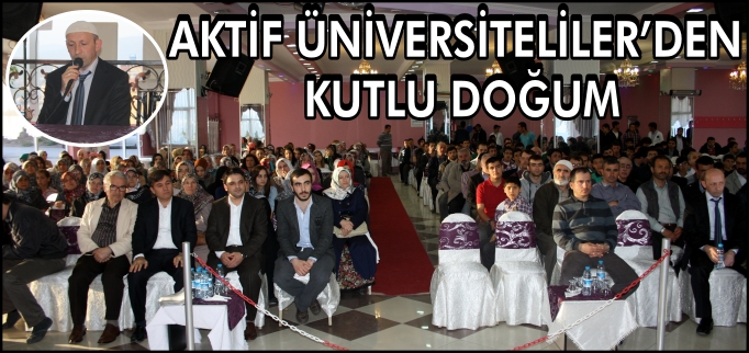 AKTİF ÜNİVERSİTELİLER’DEN KUTLU DOĞUM ETKİNLİĞİ