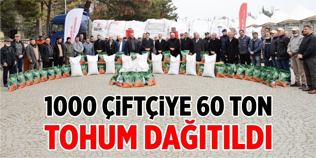 1000 çiftçiye 60 ton tohum dağıtıldı