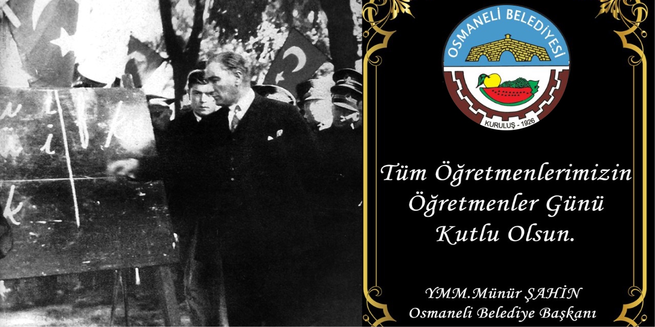 Osmaneli Belediye Başkanı Münür Şahin - 24 Kasım Öğretmenler Günü Tebrik