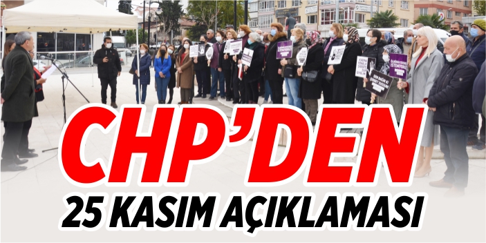 CHP’den ’25 Kasım’ açıklaması
