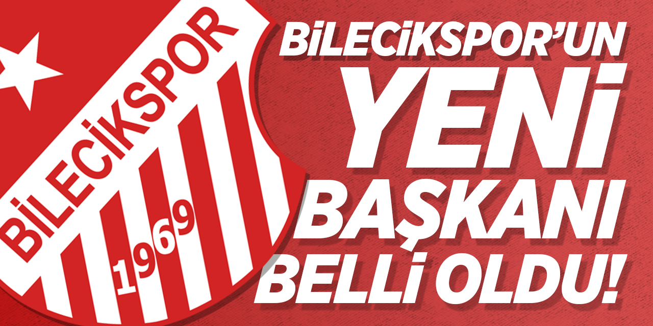 Bilecik Spor'un Yeni Başkanı Belli Oldu!